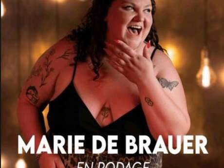 Marie de Brauer - Rodage