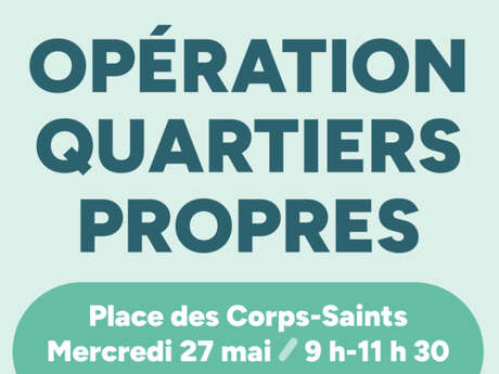 Opération Quartiers Propres - place des Corps Saints