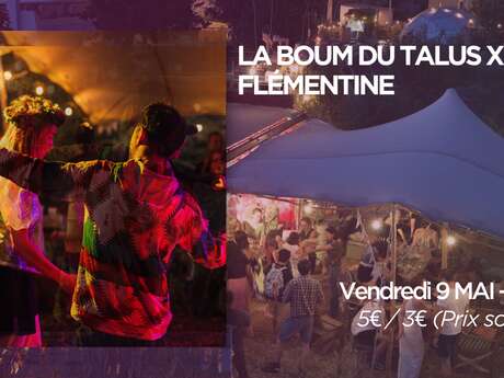 La boum du Talus x Flémentine