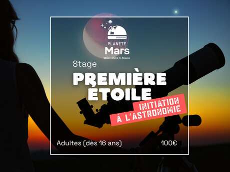 Stage Première Étoile : Initiation à l'astronomie