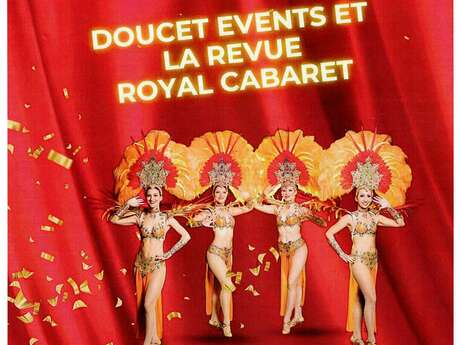Doucet Events et la revue Royal Cabaret