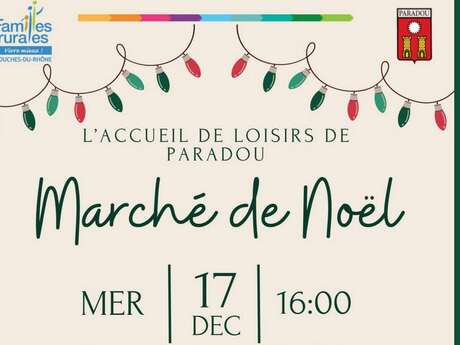Marché de Noël de l'Accueil de Loisirs de Paradou