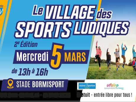 Le village des sports ludiques - 2ème édition