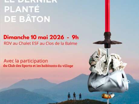 Le dernier planté de bâton