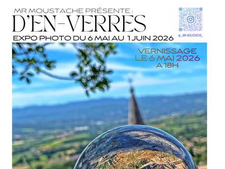 Expo Photo "D'en-verres"