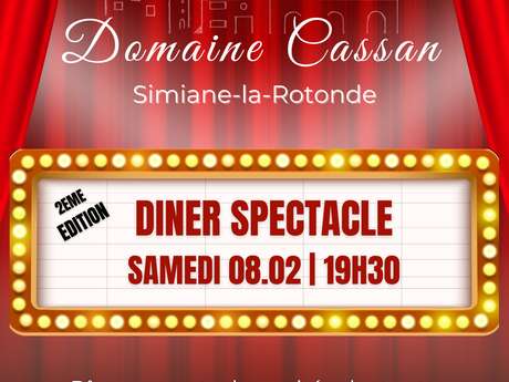 Soirée Dîner-spectacle au Domaine Cassan