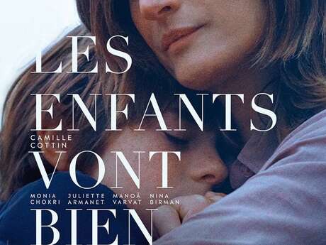 Cinéma - Les enfants vont bien