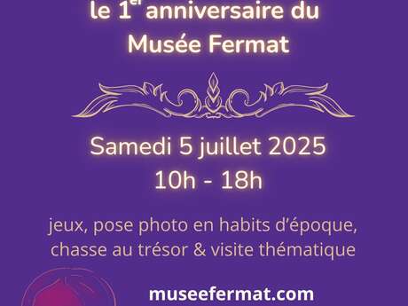 Musée Fermat - " 1 an du Musée"
