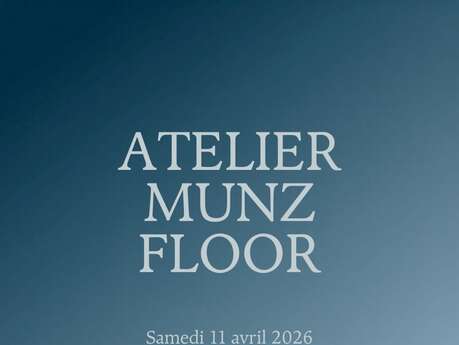 Atelier Munz Floor - Nadège Bressy