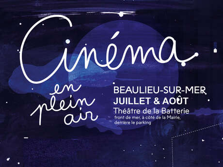 Cinéma de plein air Beaulieu-sur-Mer