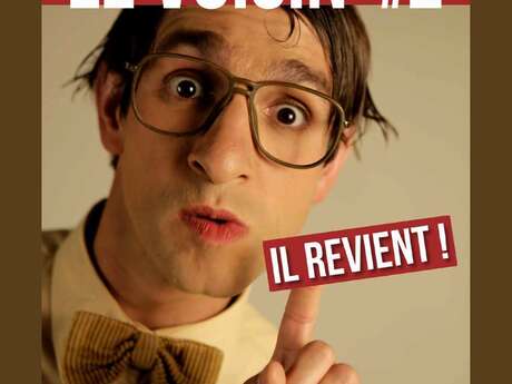 Le Voisin #2