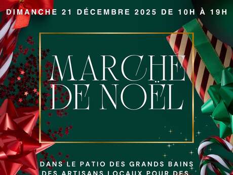 Christmas market at Les Grands Bains