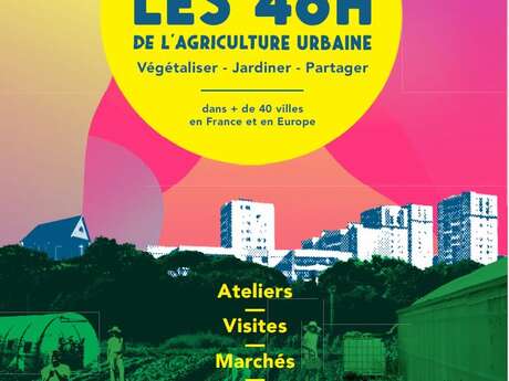 Les 48h de l’agriculture urbaine