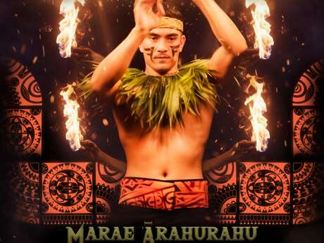 Spectacle Te Ahi Toa - Marae Arahurahu