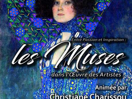 Conférence: Les muses, véritables miroirs de l'âme des artistes