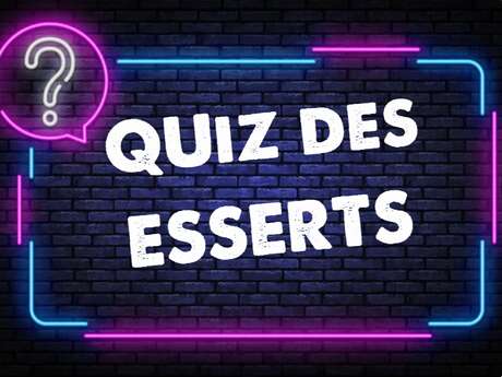 De Esserts quiz