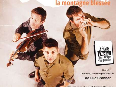 Spectacle "Chaudun, la montagne blessée" par la Compagnie du Pas de l'Oiseau