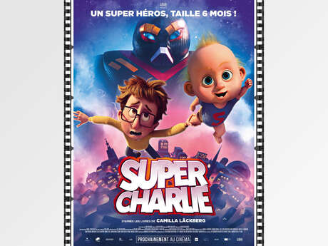 Festival cinéma jeune public - Super Charlie