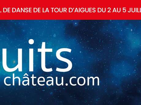 Festival des Nuits du Château à La Tour d'Aigues : 8ème édition
