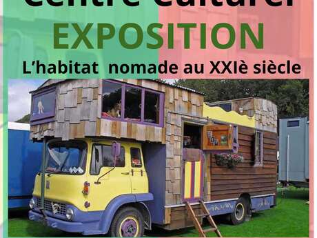 Exposition " l'habitat nomade"