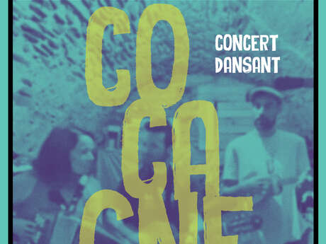 Concert Dansant de Cocagne  aux Tréteaux du Collet
