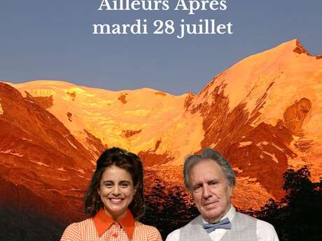 Ailleurs / Après - Théâtre dans les Alpages