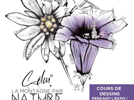 Exposition - Célin, la Montagne par Nature