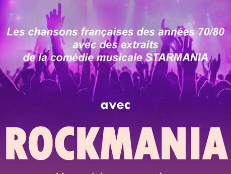 ROCKMANIA en concert : Hommage à la variété française des années 70-80