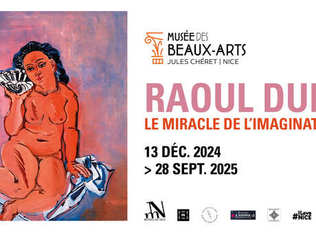 Raoul Dufy, le miracle de l'imagination