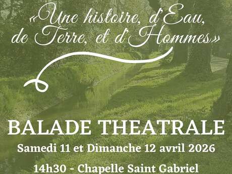 Balade théâtrale en ceinture verte - "Une histoire d'eau, de terre et d'hommes"