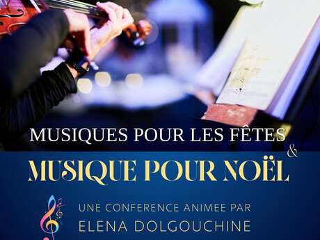 Musiques pour les fêtes & musique pour Noël