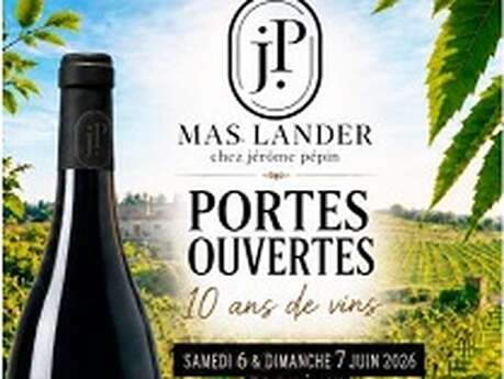 Portes ouvertes au Mas Lander : 10 ans de vins