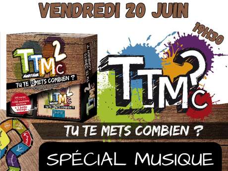 Soirée Tu Te Mets Combien ? Spéciale Musique