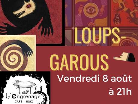 LOUPS-GAROUS de Thiercelieux