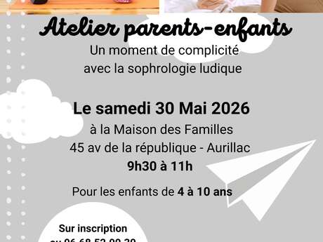 [ATELIER PARENTS/ENFANTS] Un moment de complicité avec la sophrologie ludique