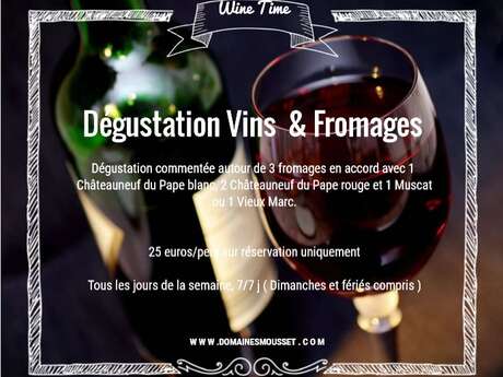 Dégustation Vins & Fromages aux Domaines Mousset