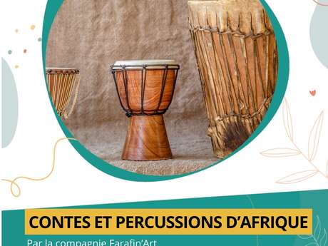 Spectacle - "Contes et percussions d'Afrique"