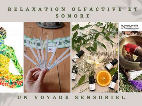 Méditation olfactive et sonore .
