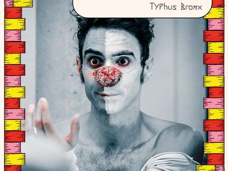 Festival Un Été dans mon Village : Spectacle Thypus Bronx - Trop près du Mur
