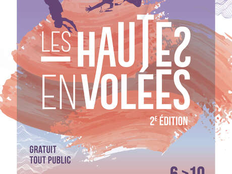 Festival "Les Hautes Envolées" - 2e édition