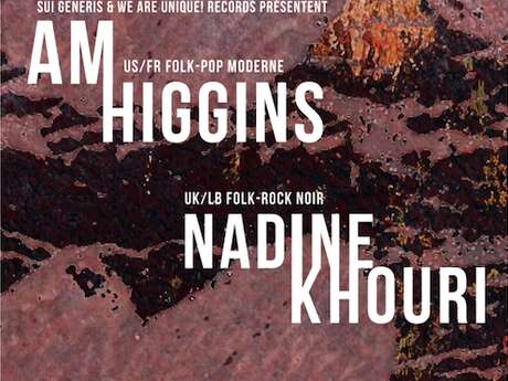 Double Concert by Nadine Khouri and AM Higgins
