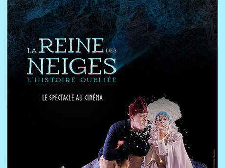 Spectacle : Comédie française - La Reine des Neiges, l'histoire oubliée