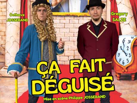 Ça Fait Déguisé