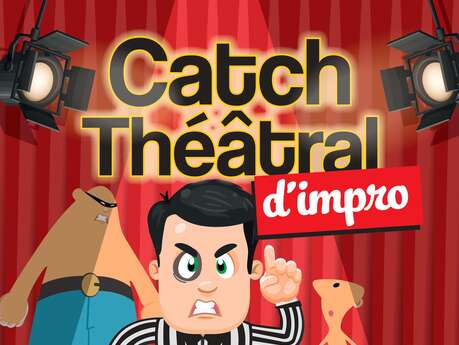 Le Catch d'Improvisation Théâtrale