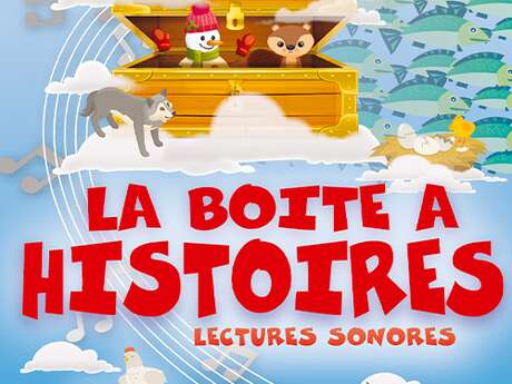 La boîte à histoires - spectacle enfant