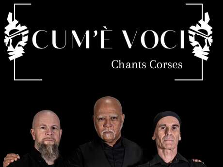 Cum'è Voci chants Corses