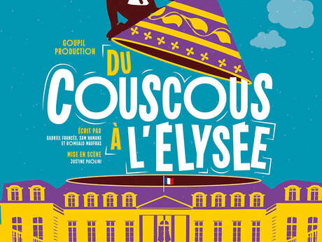 Schauspiel - Couscous im Élysée-Palast