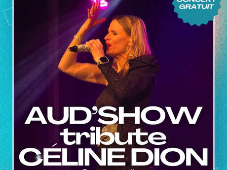 Festival d'été - Concert Céline Dion tribute