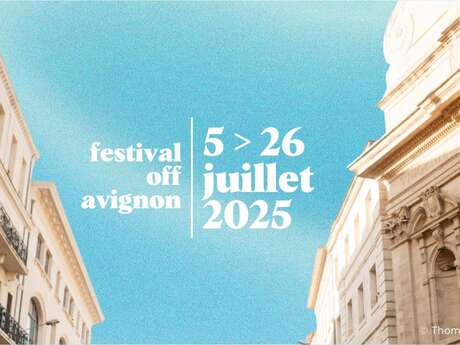 Festival Off Avignon - 59th edition