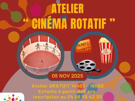 Les Mercredis du Pôle - Atelier " Cinéma Rotatif "